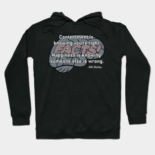 Contentment vs Happiness Hoodie